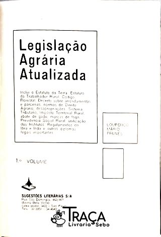 Legislação Agrária Atualizada - em 2 Volumes