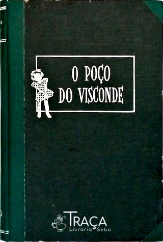 O Poço do Visconde