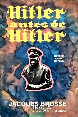 Hitler Antes de Hitler