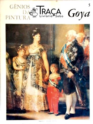 Gênios da Pintura - Goya
