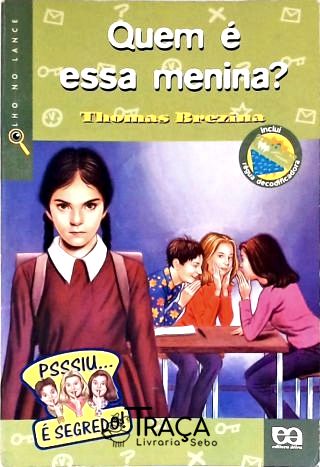 Quem É Essa Menina?