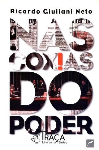 Nas Coxias do Poder
