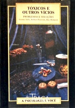 Tóxicos E Outros Vícios