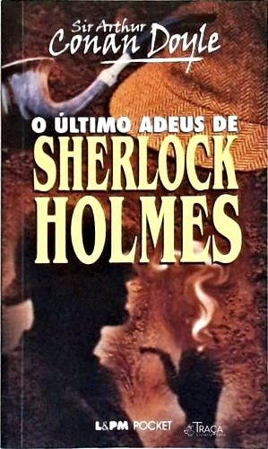 O Último Adeus De Sherlok Holmes