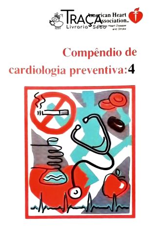 Compêndio de Cardiologia Preventiva - Vol. 2