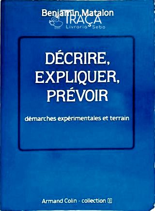 Décrire Expliquer Prévoir