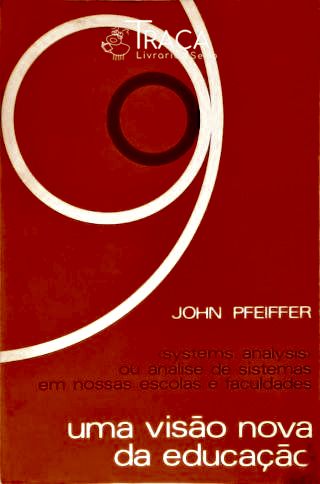 Uma Visão Nova Da Educação