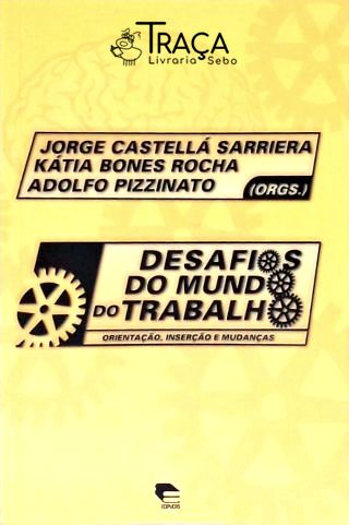 Desafios Do Mundo Do Trabalho