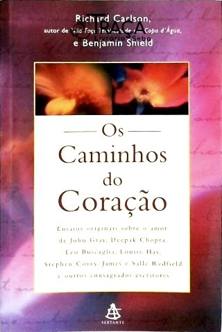 Os Caminhos Do Coração