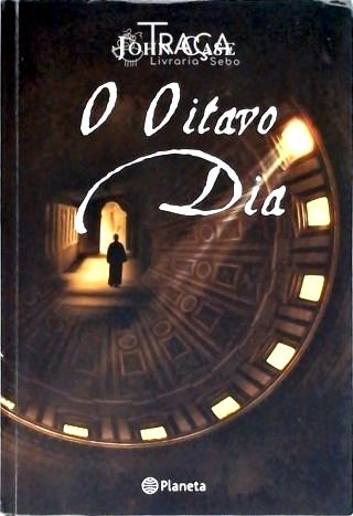 O Oitavo Dia