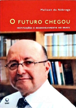 O Futuro Chegou