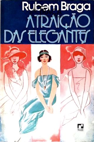 A Traição Das Elegantes