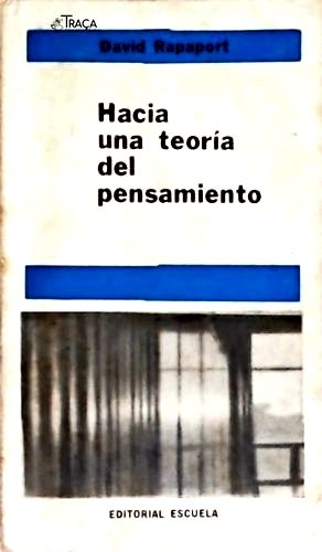 Hacia Una Teoría del Pensamiento