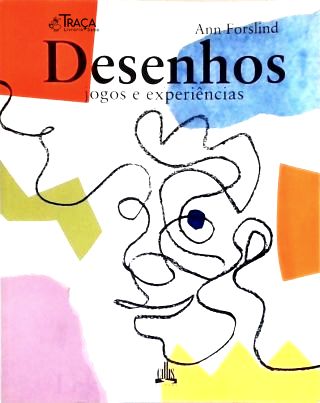 Desenho - Técnica. Jogos. Experiências. Ensino de Arte. Estudo e Técnica.