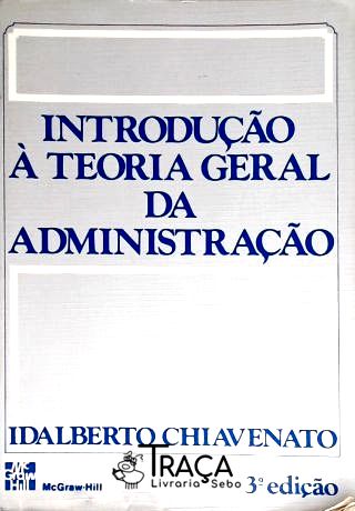 Introdução À Teoria Geral Da Administração