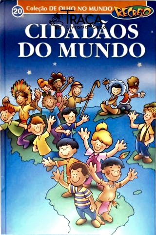 Cidadão do Mundo - Construindo o Futuro