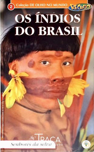 Os Índios do Brasil
