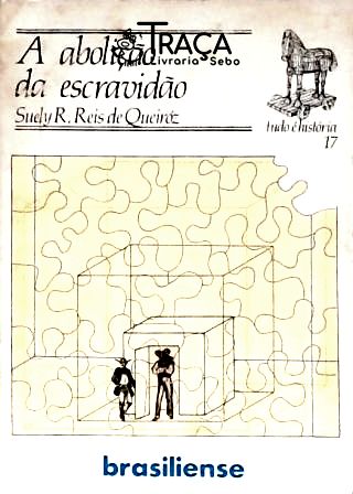 A Abolição Da Escravidão