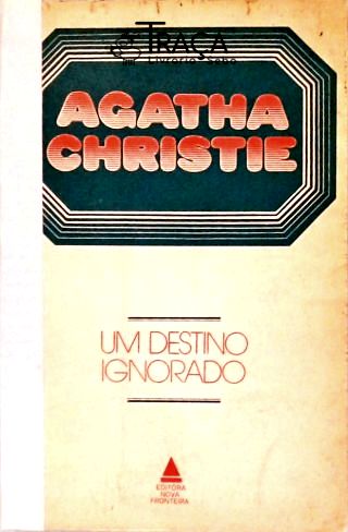 Um Destino Ignorado