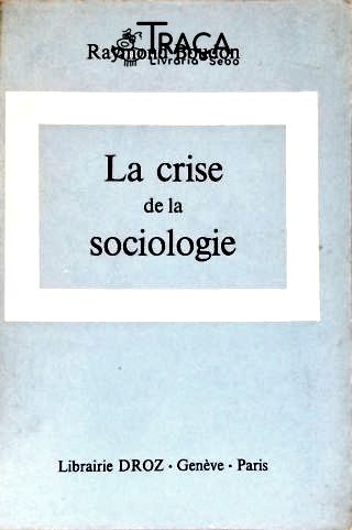La Crise de la Sociologie
