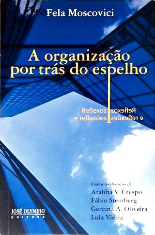 Organização por Trás do Espelho