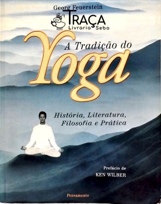 A Tradição Do Yoga