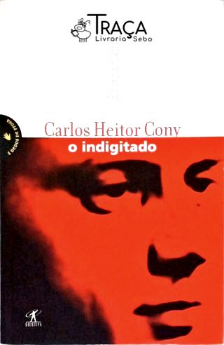 O Indigitado