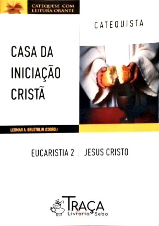 Eucaristia 2 - Catequista