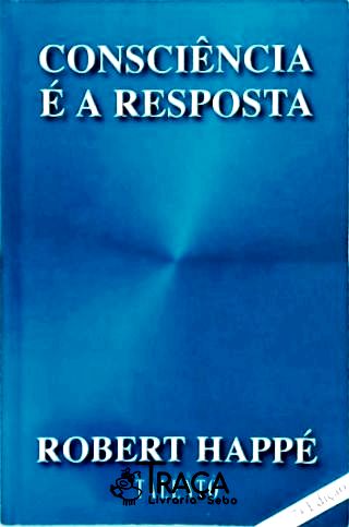 Consciência É A Resposta