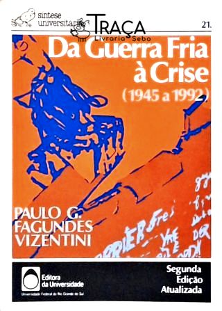 Da Guerra Fria À Crise