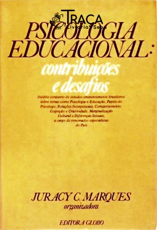 Psicologia Educacional: Contribuições e Desafios