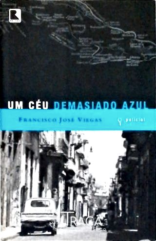 Um Céu Demasiado Azul