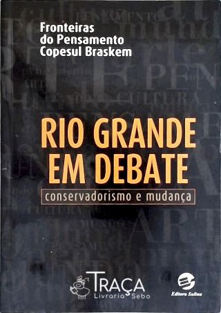 Rio Grande Em Debate