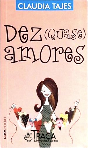 Dez Quase Amores