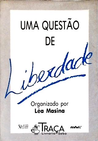 Uma Questão de Liberdade
