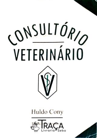 Consultório Veterinário (Autografado)