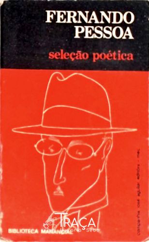 Seleção Poética de Fernando Pessoa