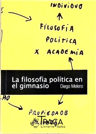 La Filosofia Politica En El Gimnasio