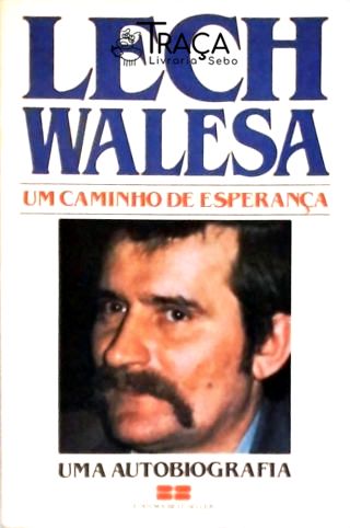 Um Caminho De Esperança