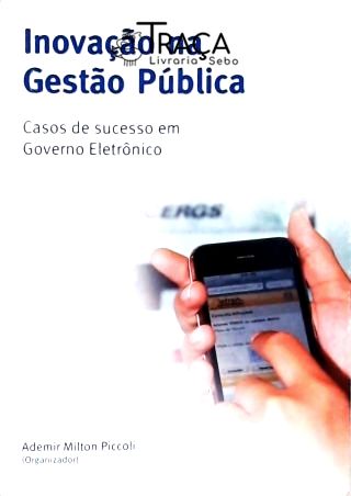 Inovação Na Gestão Pública
