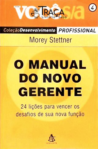 O Manual Do Novo Gerente