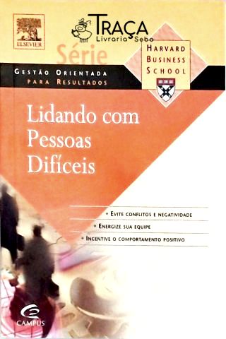 Lidando Com Pessoas Difíceis