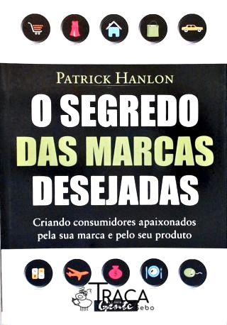 O Segredo Das Marcas Desejadas