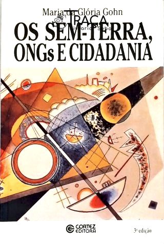 Os Sem-Terra Ongs e Cidadania