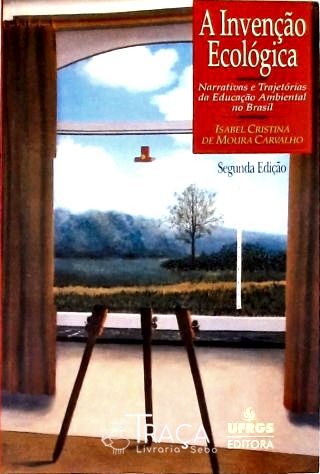A Invenção Ecológica