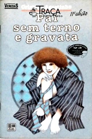 Pai sem Terno e Gravata