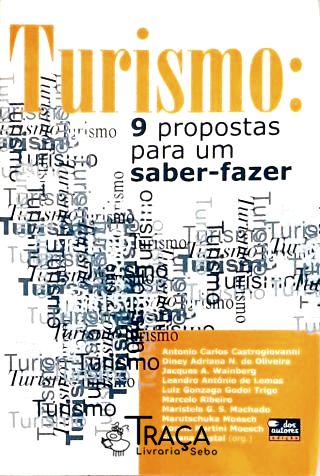 Turismo: 9 Propostas Para Saber-Fazer