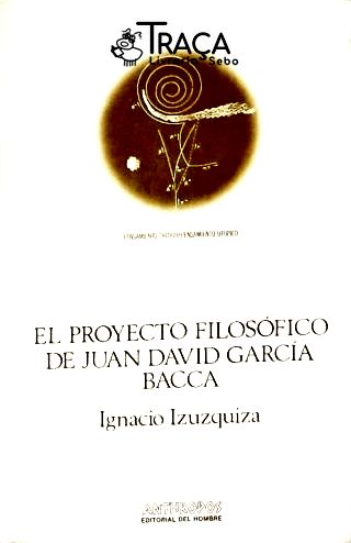 El Proyecto Filosófico de Juan Davis Garcia Bacca