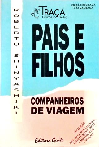 Pais E Filhos - Companheiros De Viagem