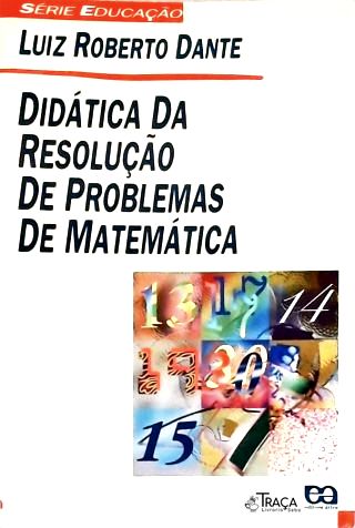 Didática da Resolução de Problemas de Matemática